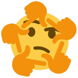 :thinking_endlessly: :thinking_endlessly: